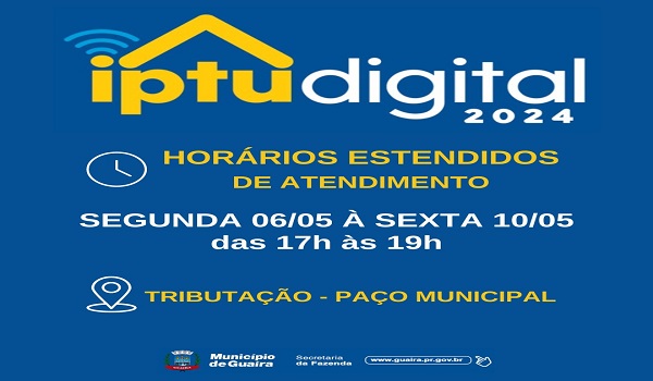 Guaíra: Plantão de Atendimento do IPTU Digital 2024